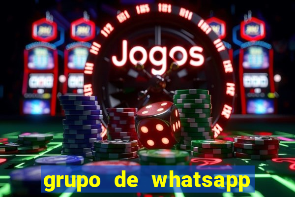 grupo de whatsapp para adulto